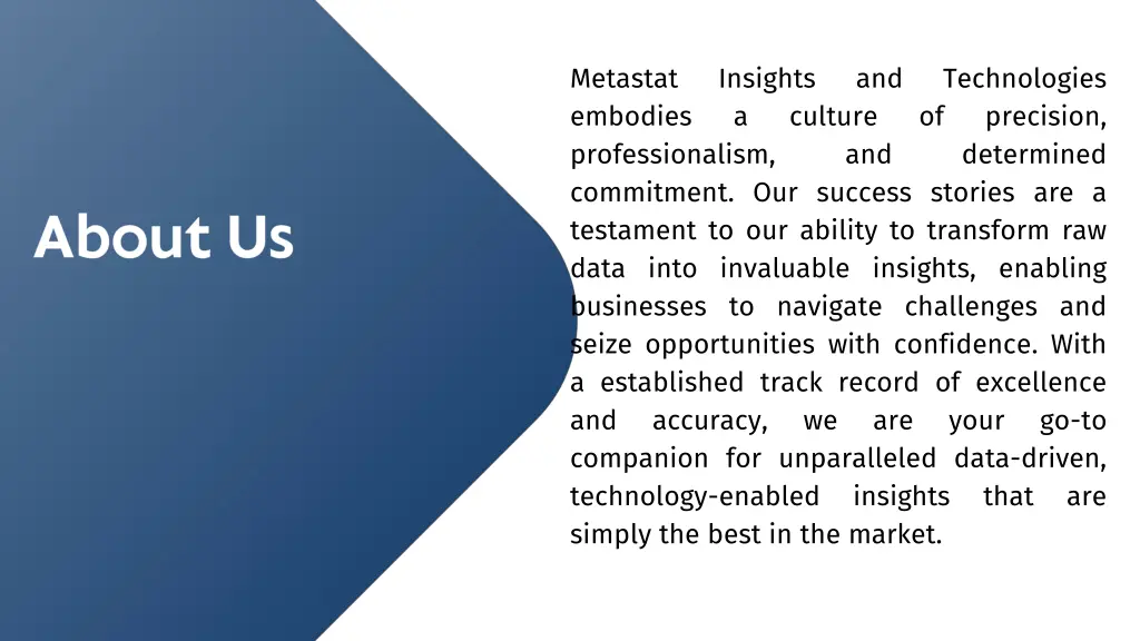 metastat embodies professionalism commitment