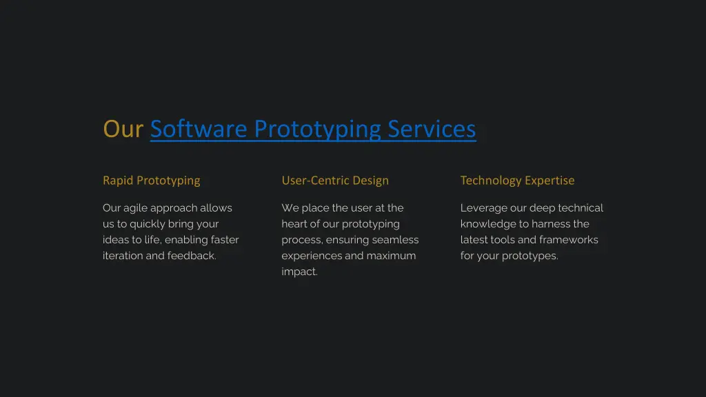 our software prototyping services