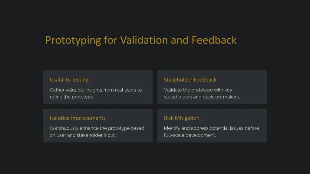 prototyping for validation and feedback