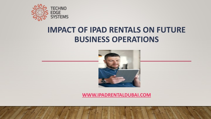 impact of ipad rentals on future business