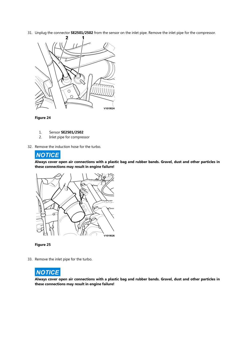 31 unplug the connector se2501 2502 from