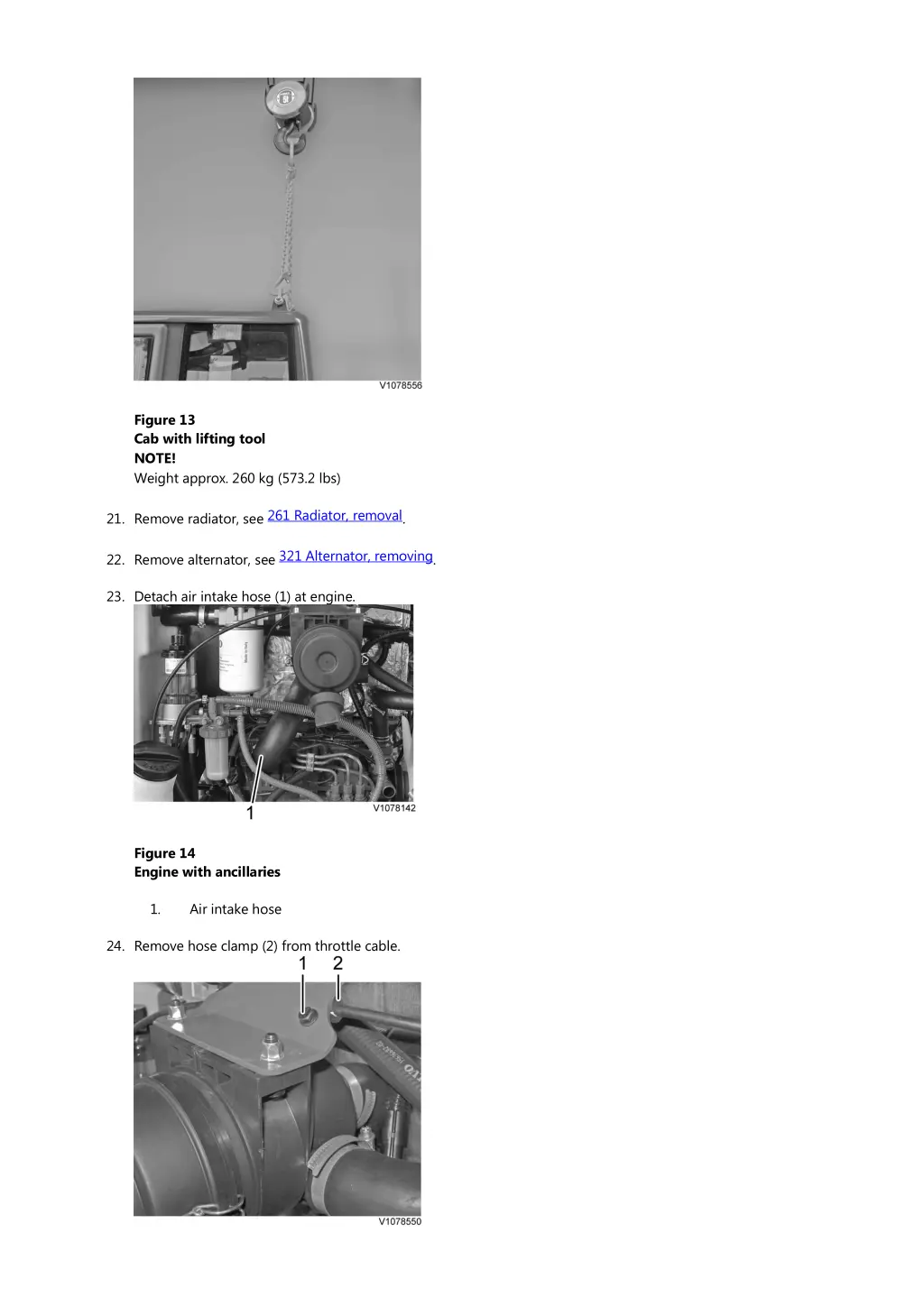 figure 13 cab with lifting tool note weight