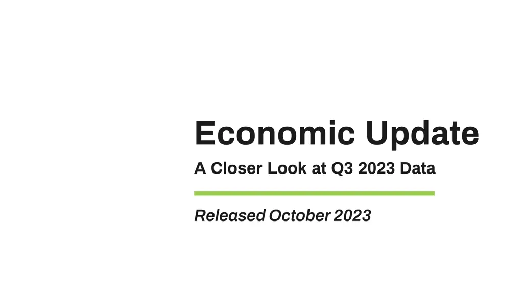 economic update a closer look at q3 2023 data 1