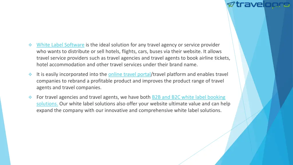 white label software is the ideal solution