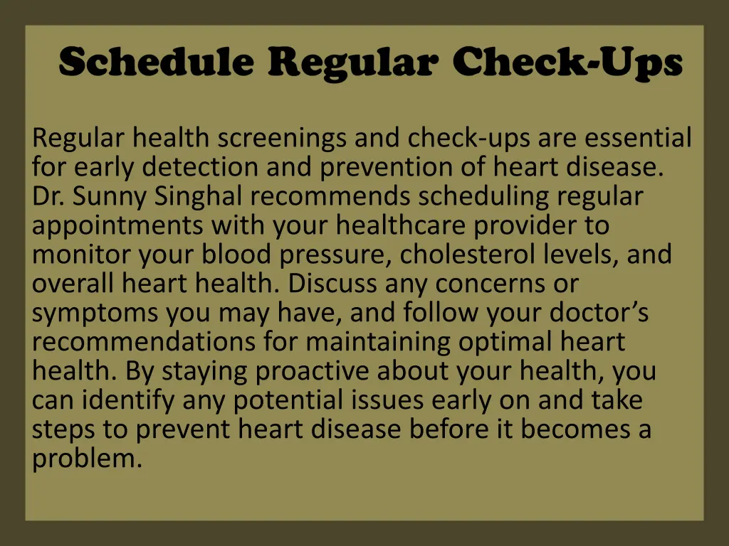 regular health screenings and check