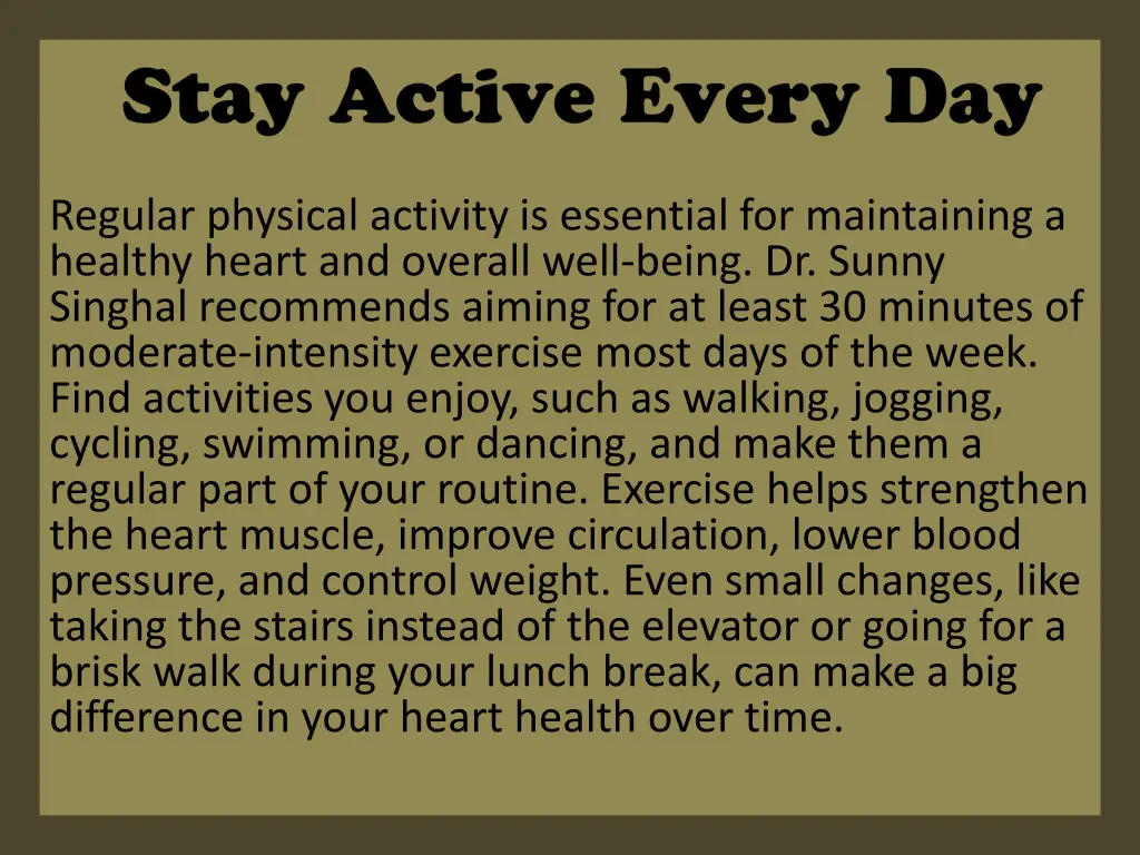 regular physical activity is essential