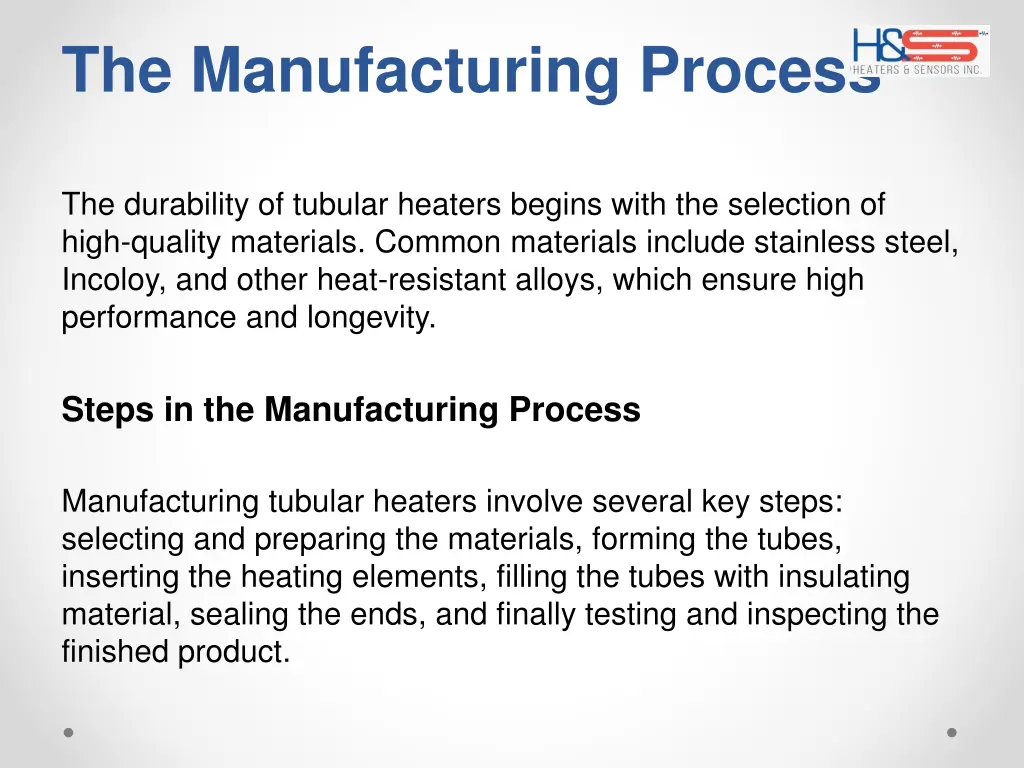 the manufacturing process