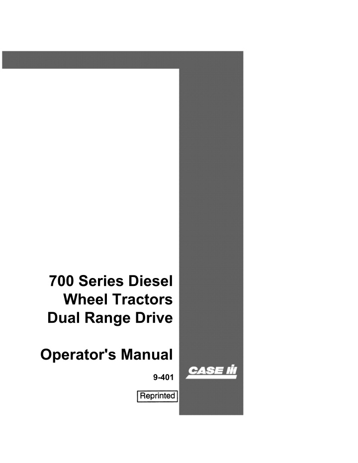 700 series diesel wheel tractors dual range drive