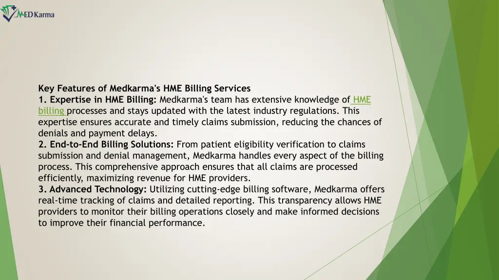 key features of medkarma s hme billing services