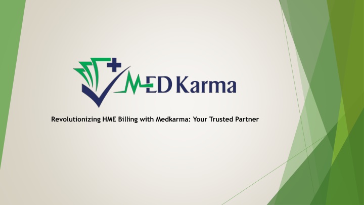 revolutionizing hme billing with medkarma your