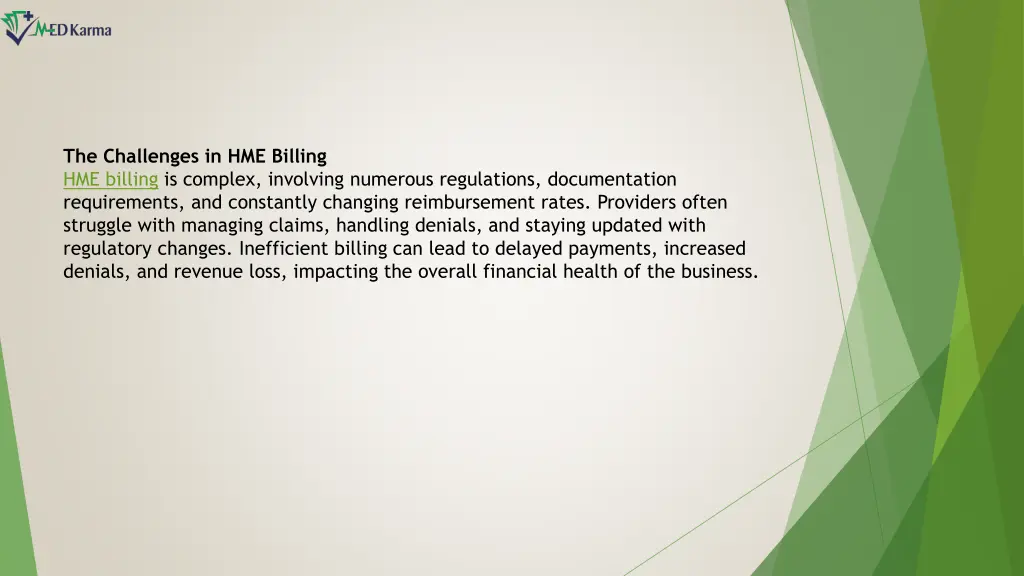 the challenges in hme billing hme billing