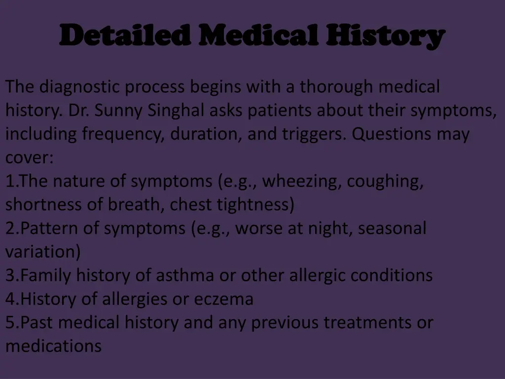 detailed medical history detailed medical history