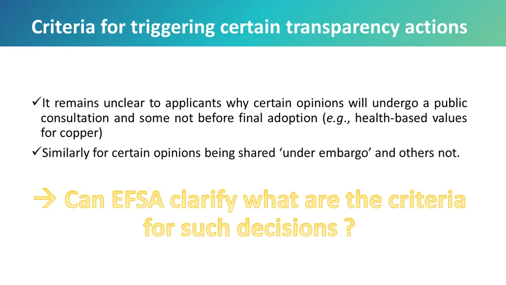 criteria for triggering certain transparency