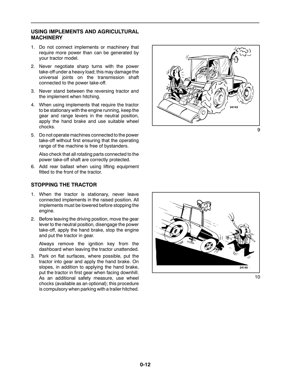 using implements and agricultural machinery