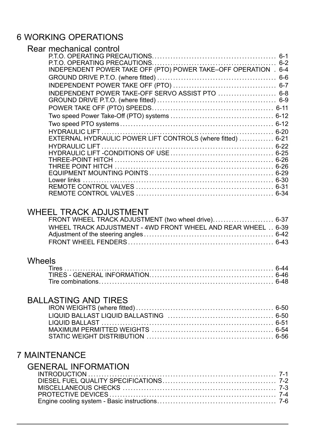 6 working operations rear mechanical control