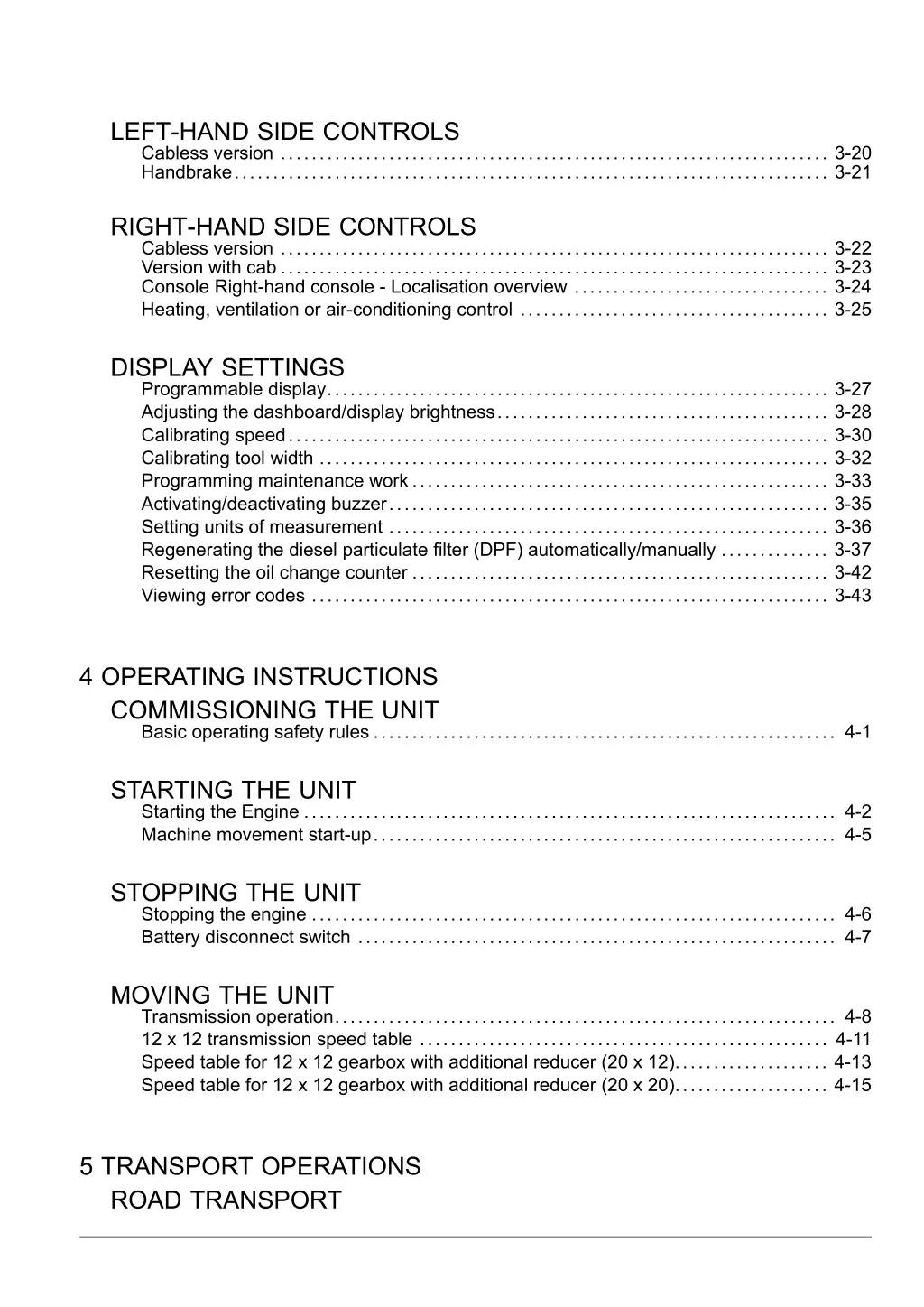 left hand side controls cabless version