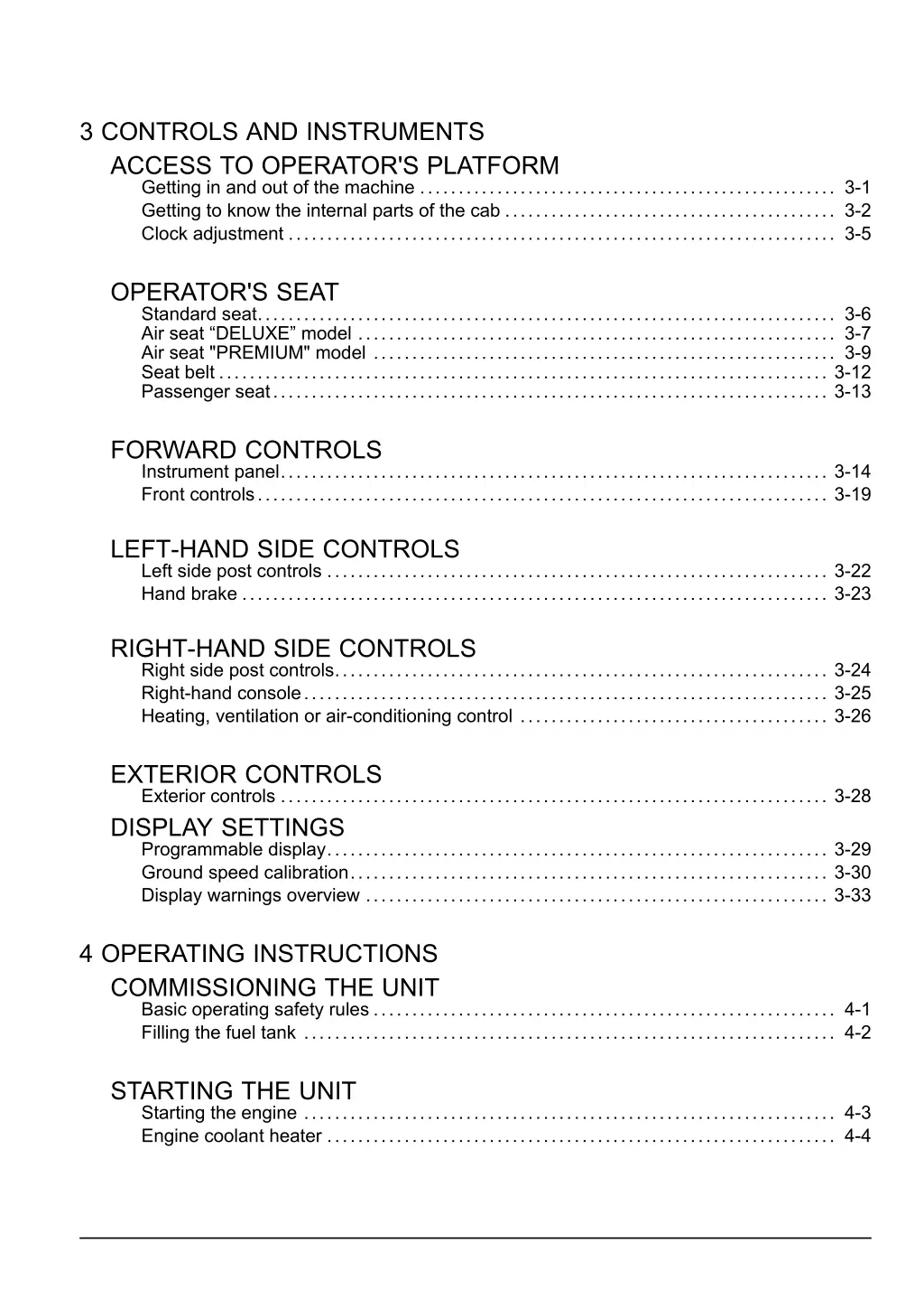 3 controls and instruments access to operator