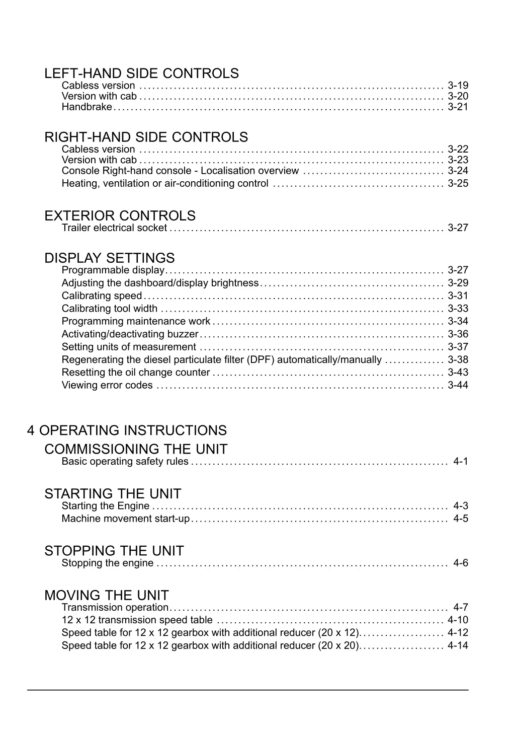 left hand side controls cabless version