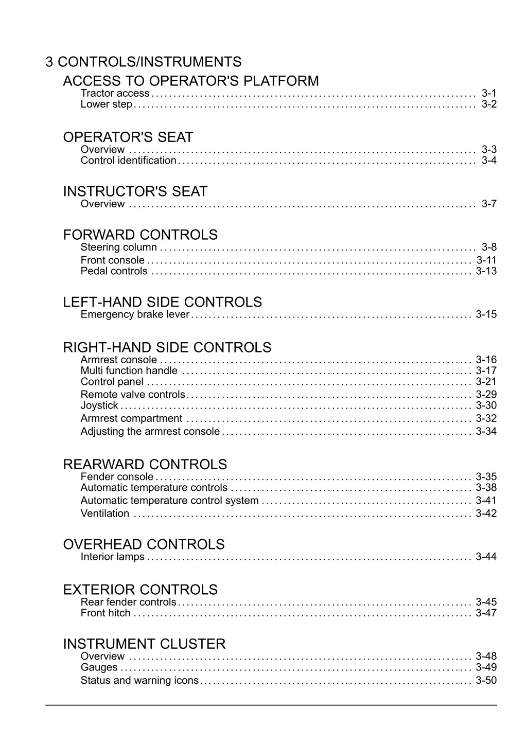 3 controls instruments access to operator