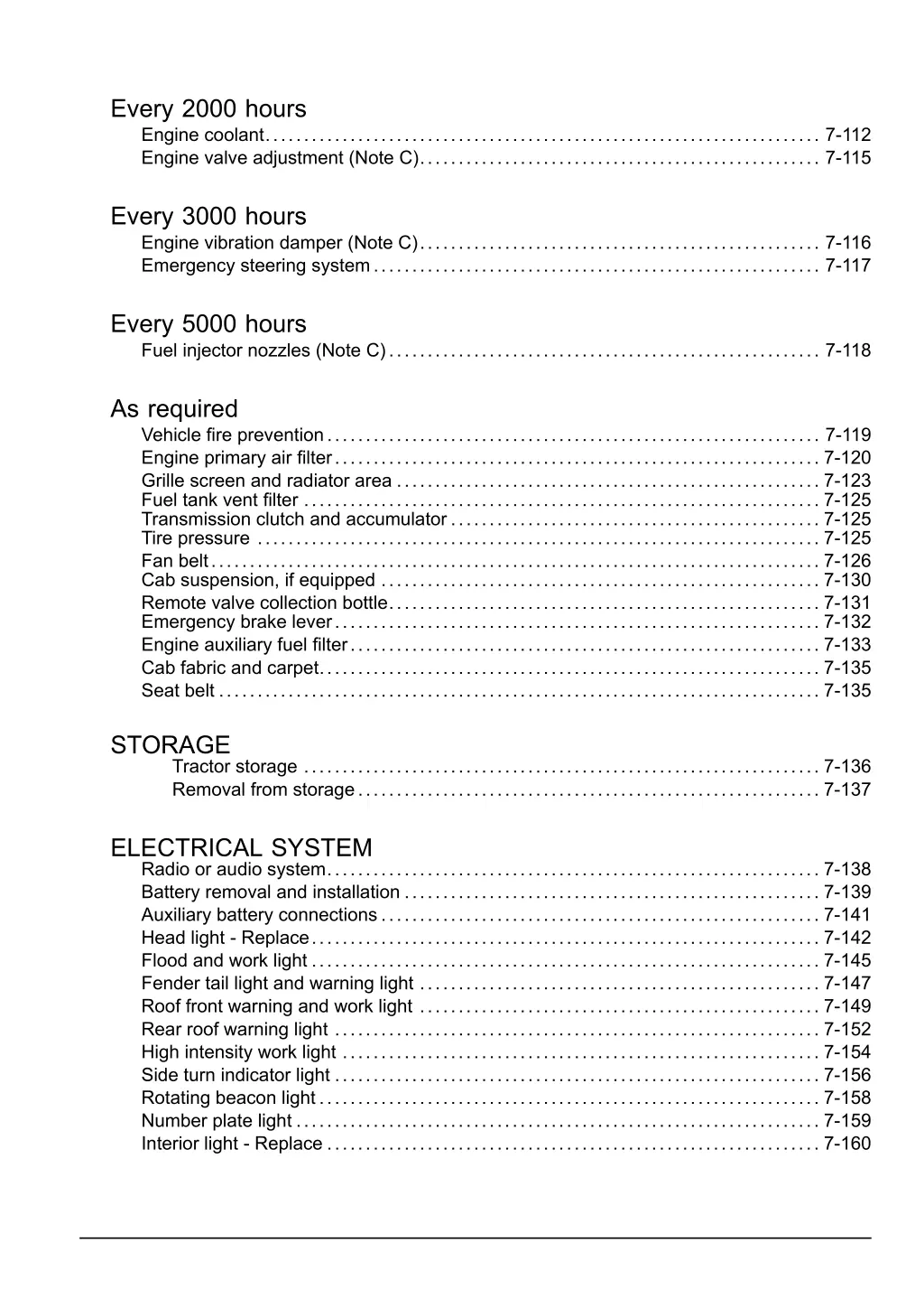 every 2000 hours engine coolant 7 112 engine