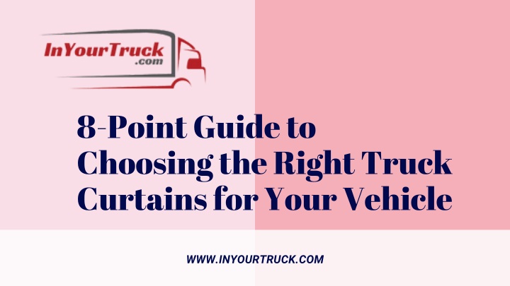 8 point guide to choosing the right truck