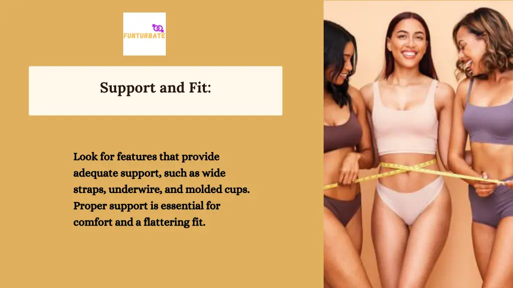 support and fit