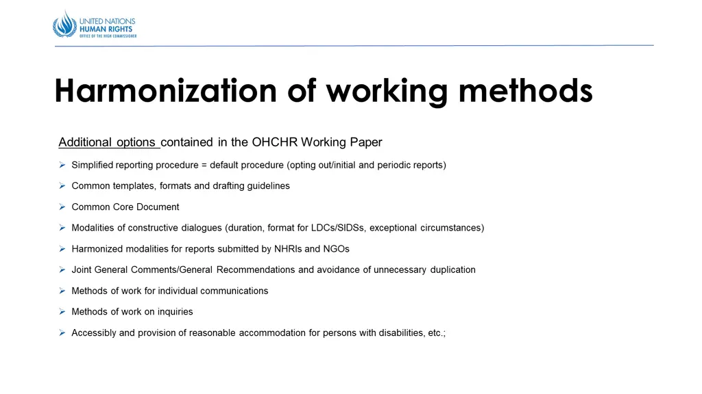 harmonization of working methods