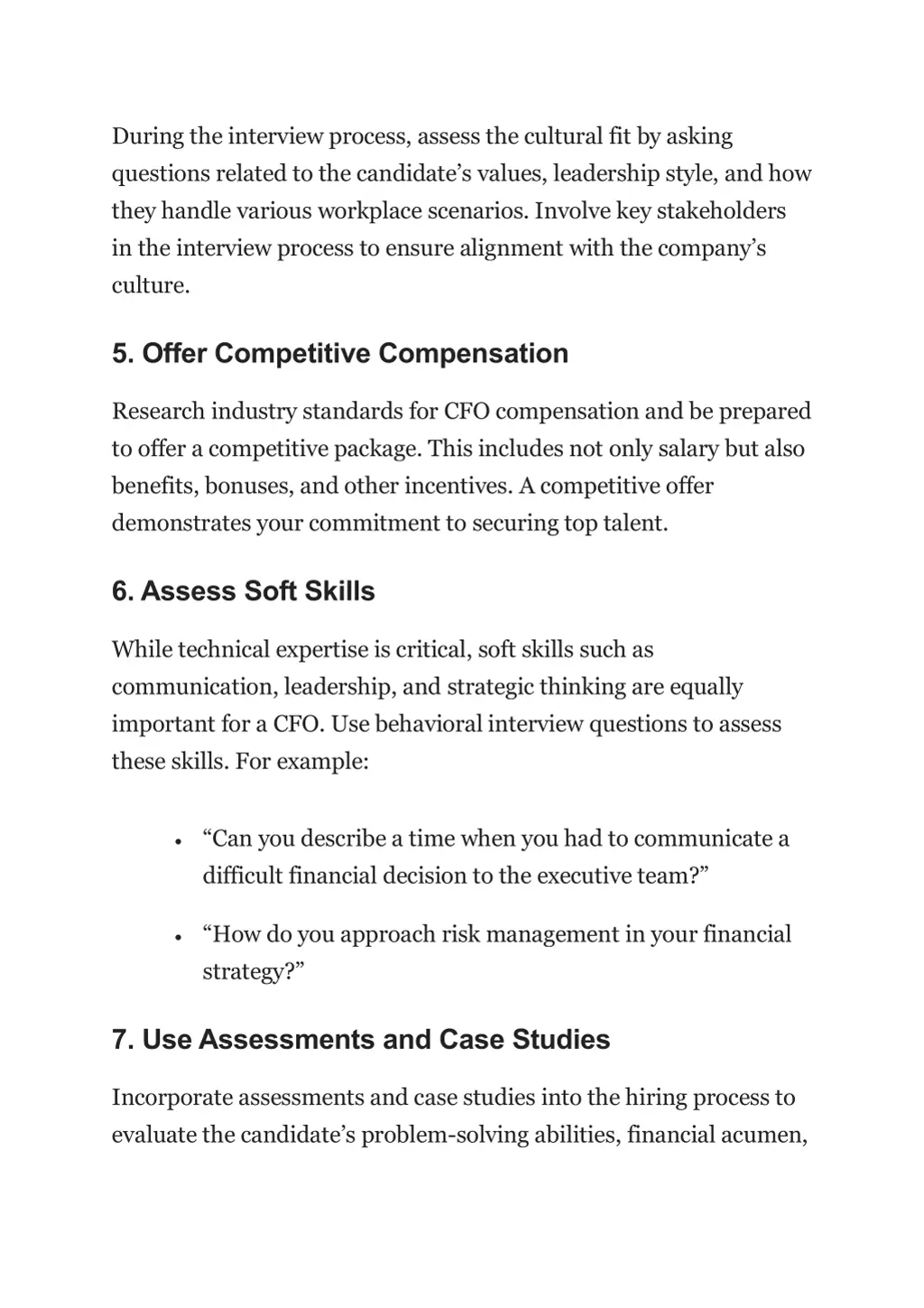 during the interview process assess the cultural