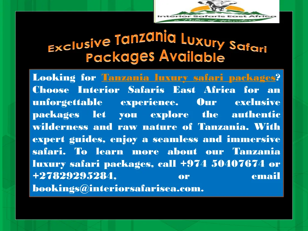 looking for tanzania luxury safari packages