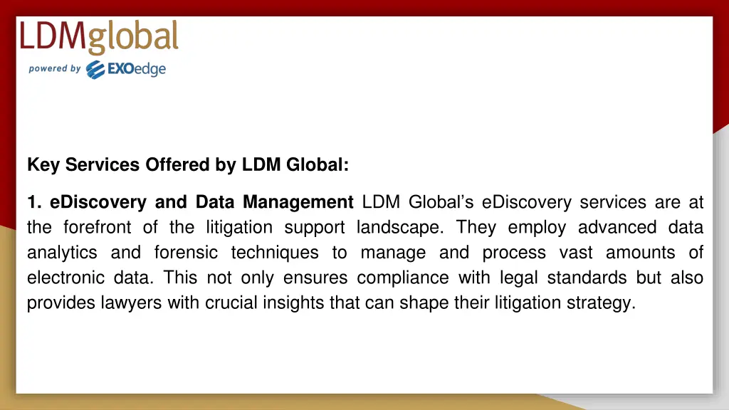 key services offered by ldm global