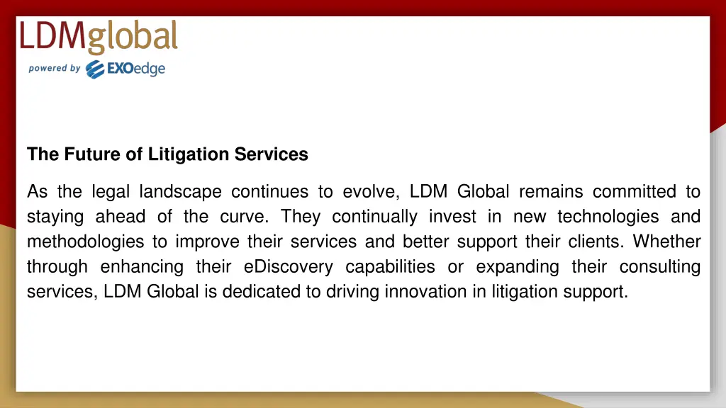 the future of litigation services