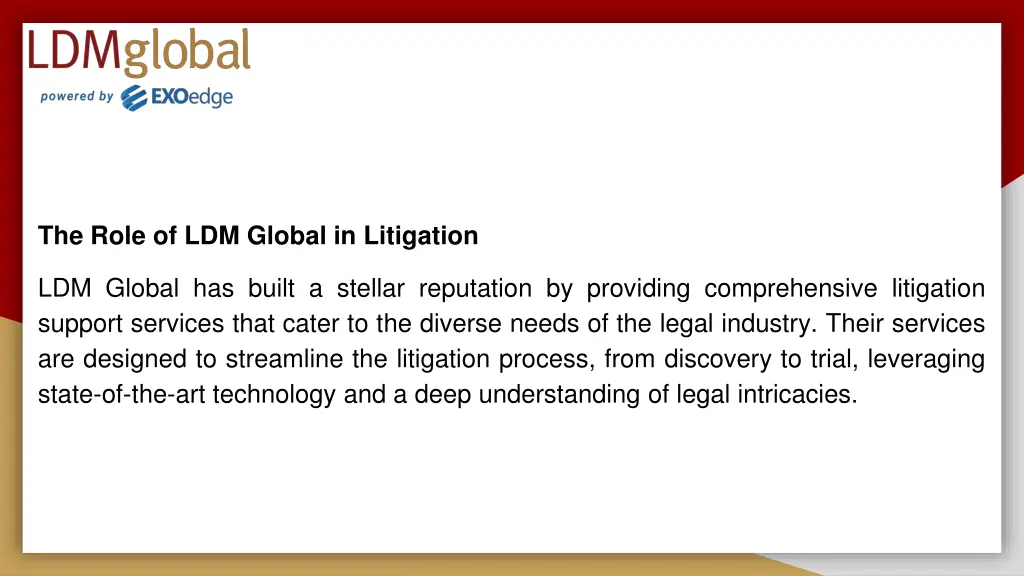 the role of ldm global in litigation