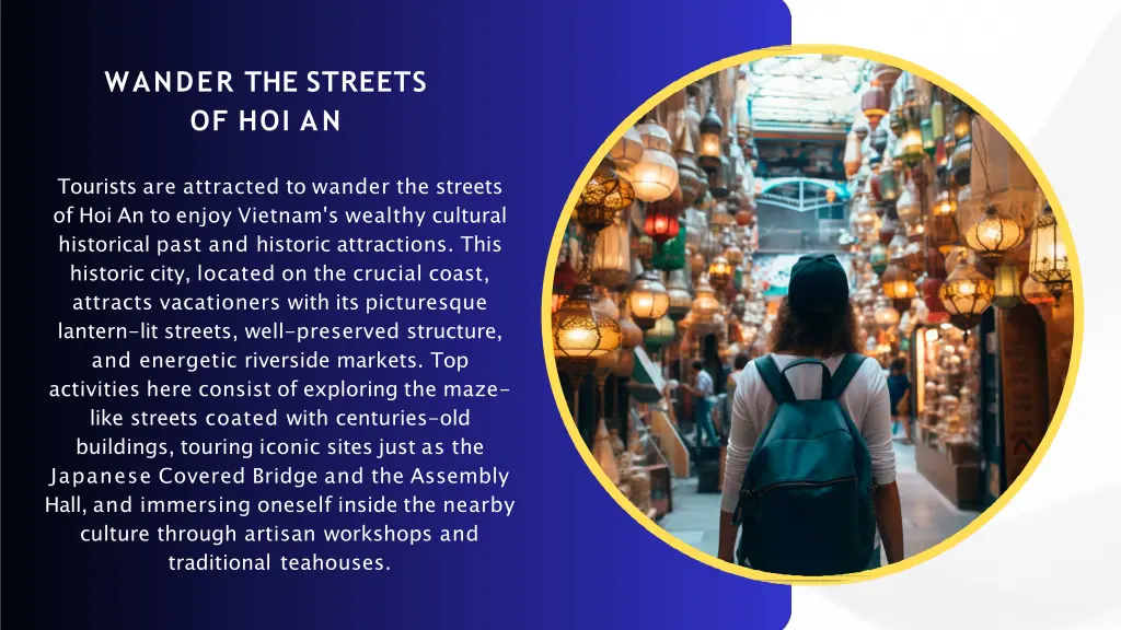 wander the streets of hoi an