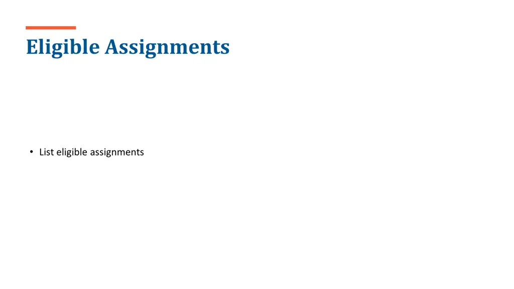 eligible assignments