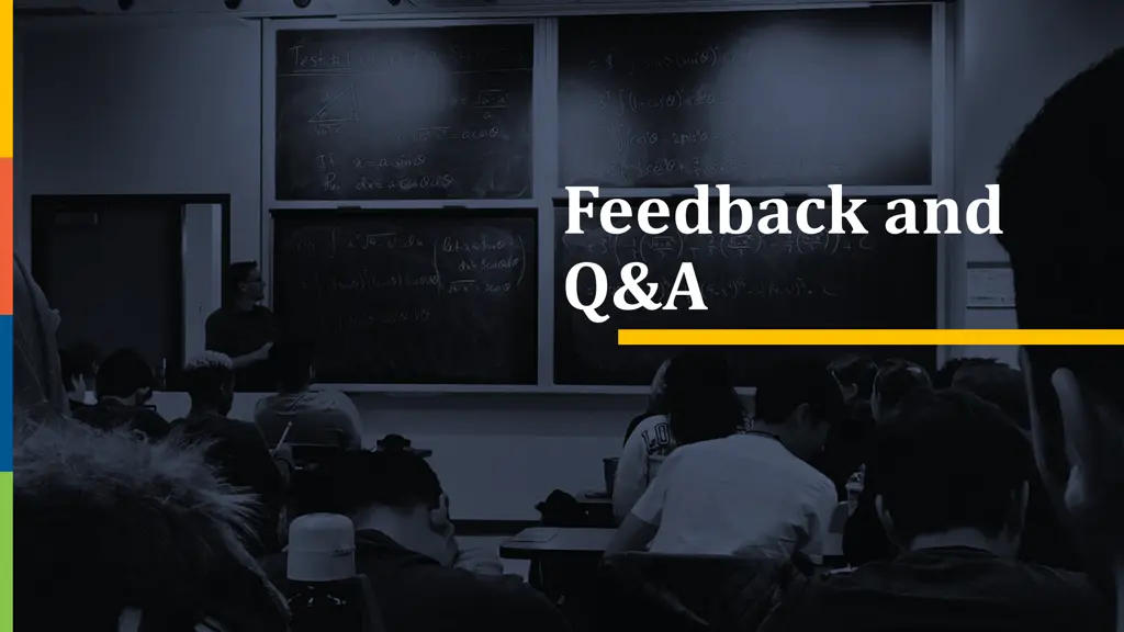 feedback and q a