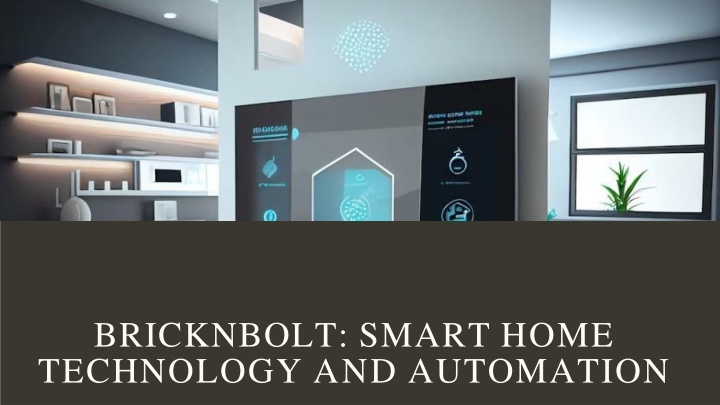 bricknbolt smart home technology and automation