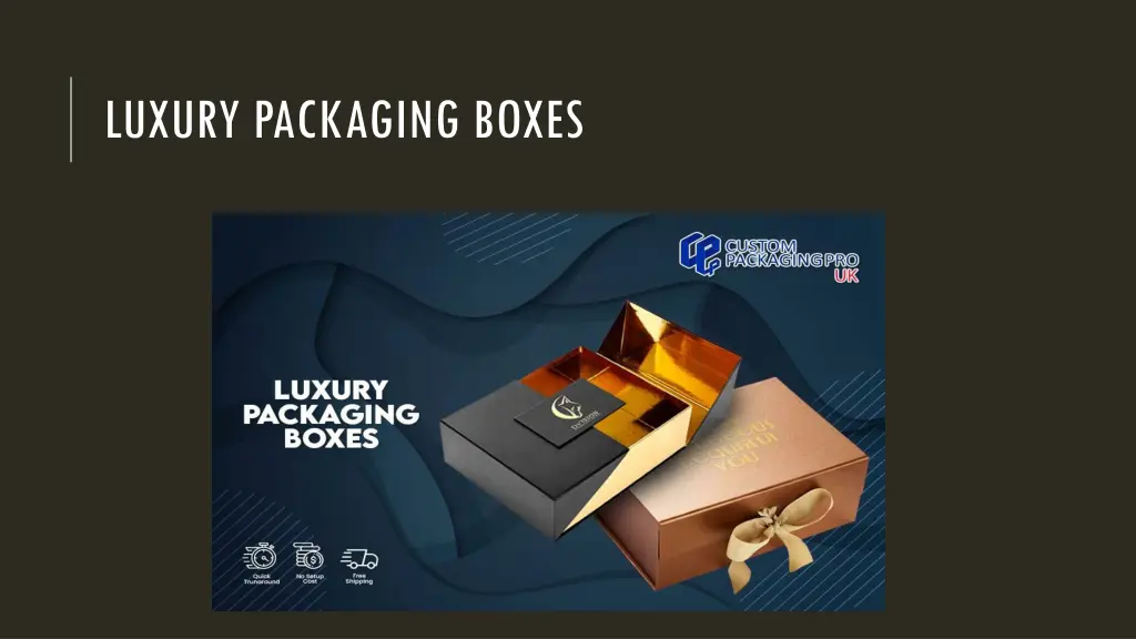 luxury packaging boxes