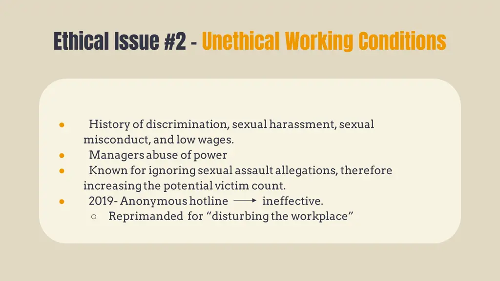 ethical issue 2 unethical working conditions