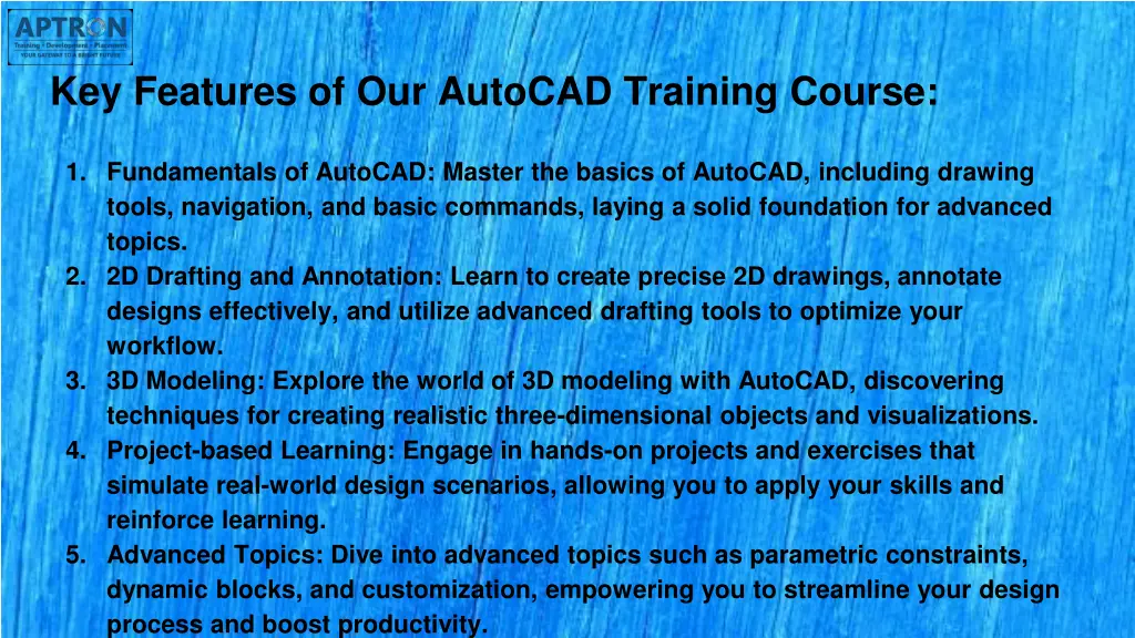 key features of our autocad training course