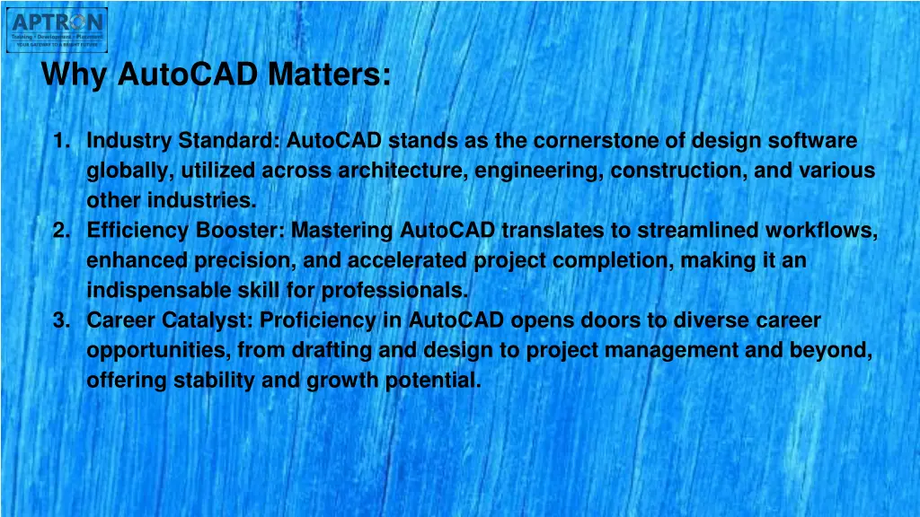 why autocad matters