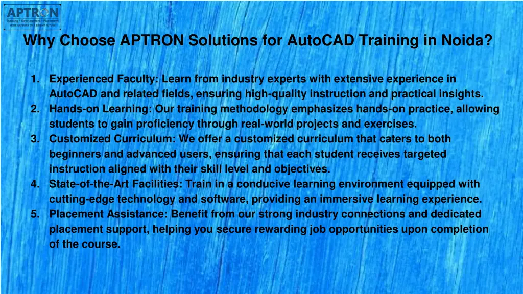 why choose aptron solutions for autocad training