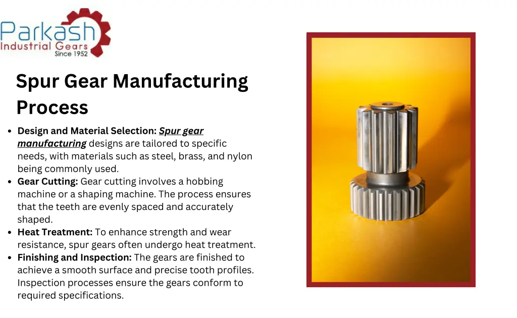 spur gear manufacturing process