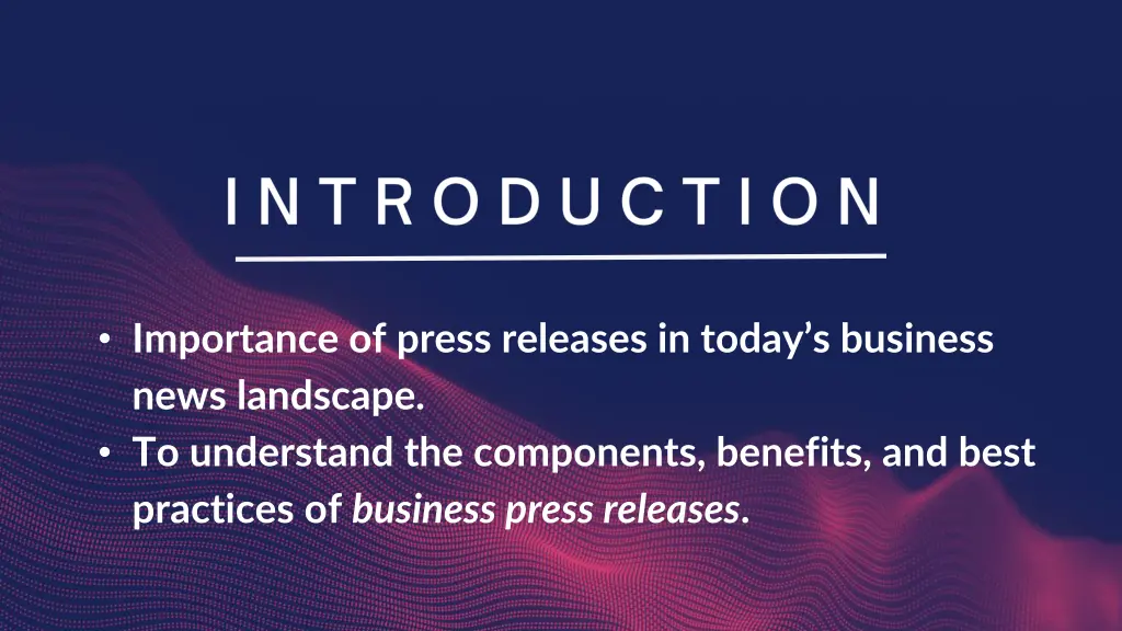 importance of press releases in today s business