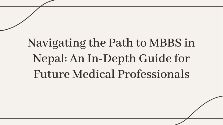 navigating the path to mbbs in nepal an in depth