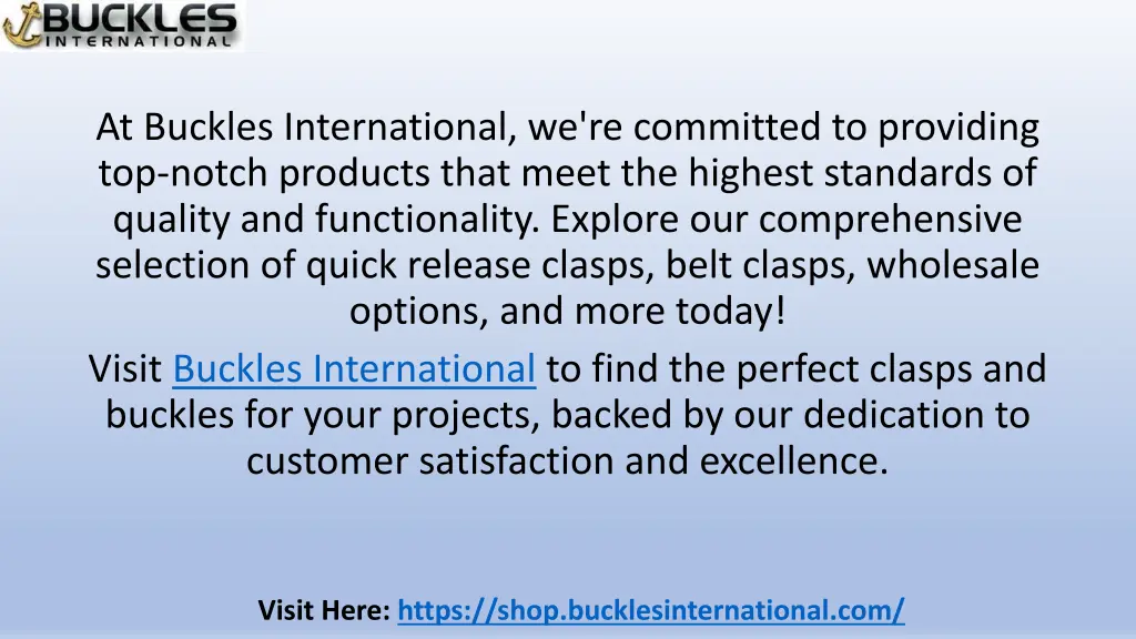 at buckles international we re committed