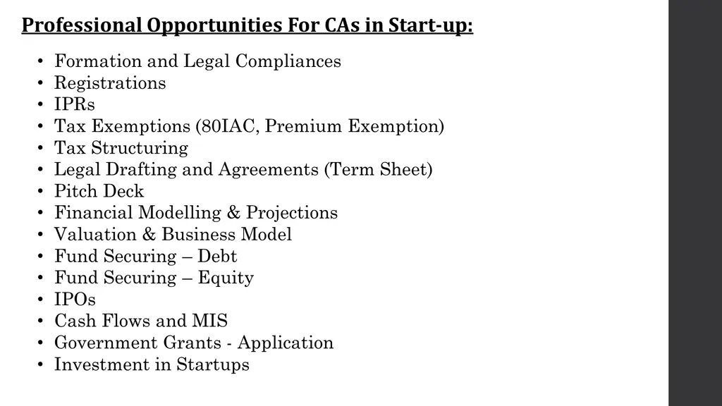 professional opportunities for cas in start up 1