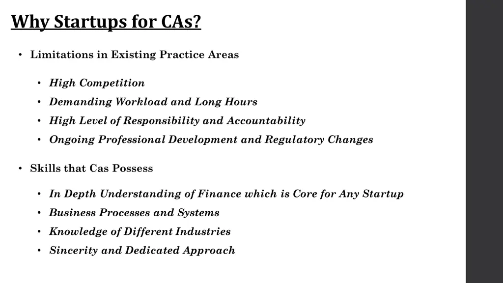 why startups for cas