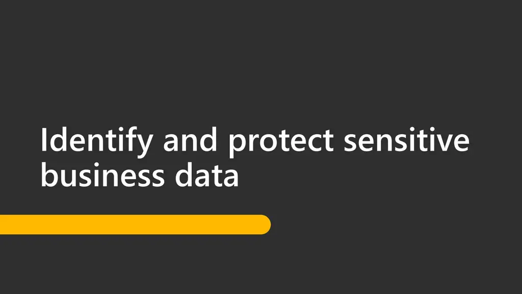 identify and protect sensitive business data