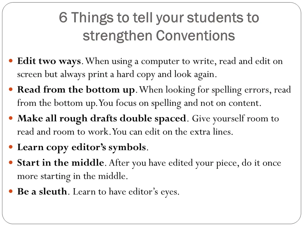 6 things to tell your students to 6 things