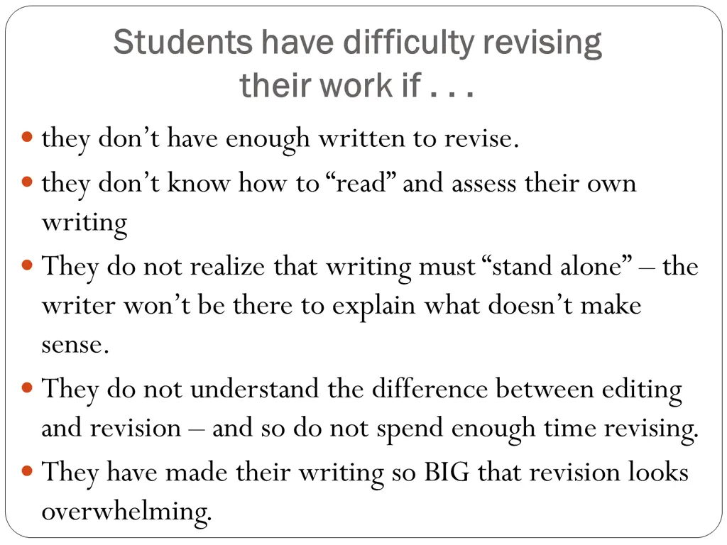 students have difficulty revising students have